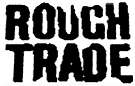 Rough trade
